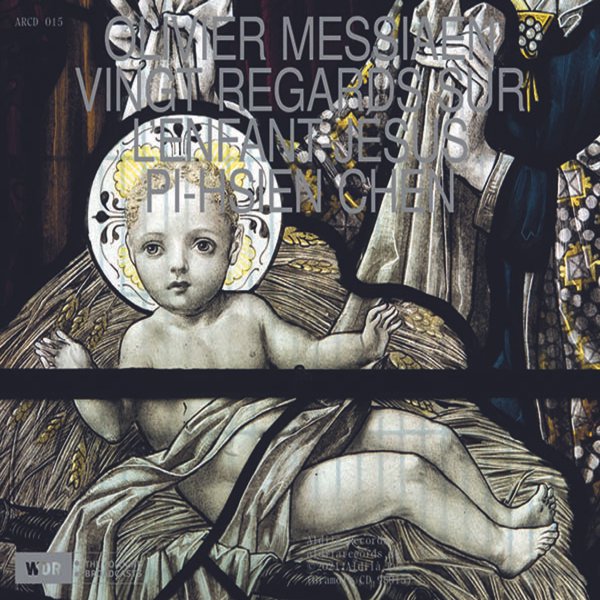 Olivier Messiaen — Vingt Regards sur l'Enfant Jésus